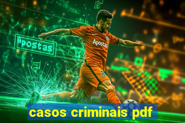 casos criminais pdf